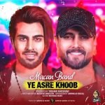 Macan Band Ye Asre Khoob